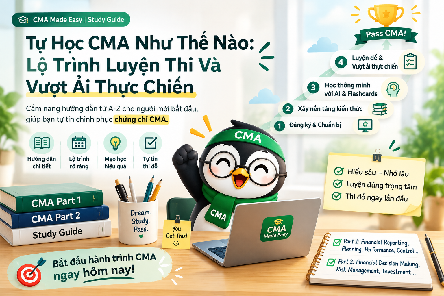 Tự Học CMA Như Thế Nào: Lộ Trình Luyện Thi Và Vượt Ải Thực Chiến